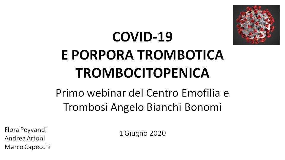 Ascolta cosa si è detto su porpora trombotica trombocitopenica e COVID-19